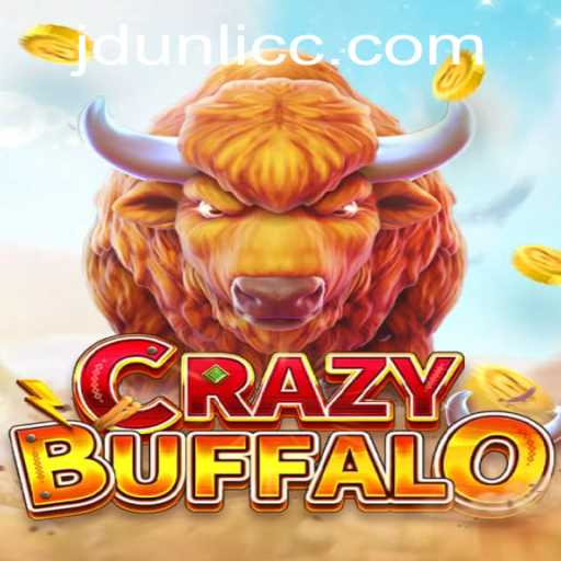 Discovering CRAZYBUFFALO: A Thrilling Journey into JDUNLI