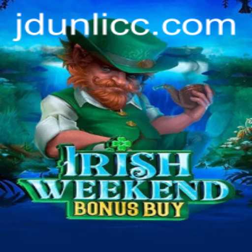 Discover the Thrills of IrishWeekendBonusBuy: A Game that Captures the Magic of the Emerald Isle